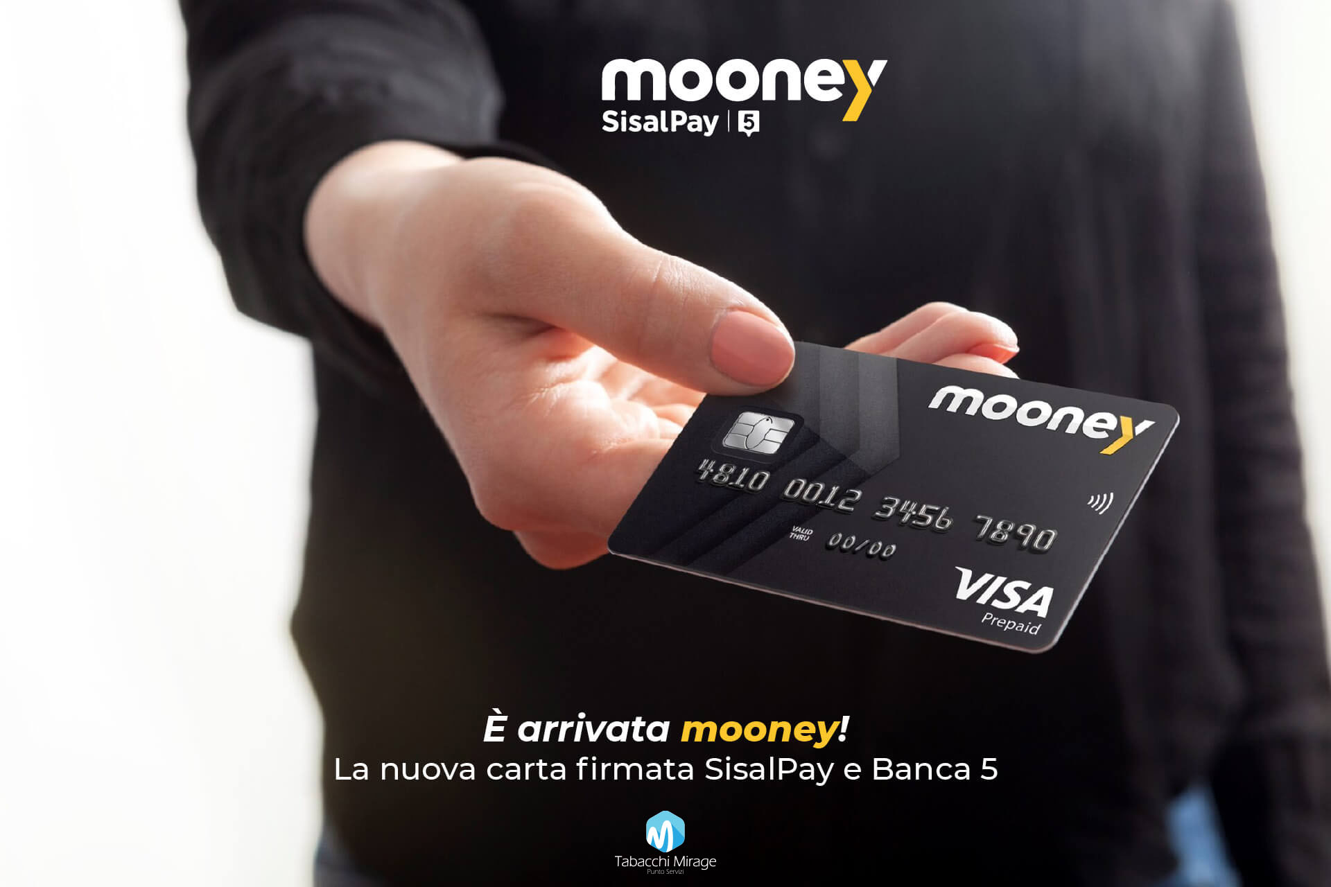 tabacchimirage_Rilascio carte mooney Rilascio carte mooney